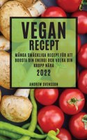 Vegan Recept 2022