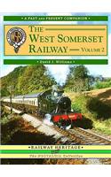 The West Somerset Railway: v. 2(Past & Present Companion)
