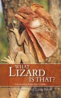 What Lizard is That?: Introducing Australian Lizards