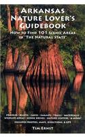 Arkansas Nature Lover's Guidebook