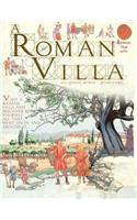 Roman Villa: (Spectacular Visual Guides)