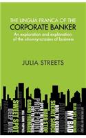 Lingua Franca of the Corporate Banker