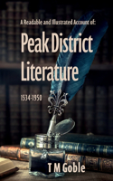 Readable, Illustrated Account of Peak District Literature 1534-1950