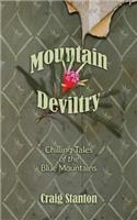 Mountain Deviltry: Chilling Tales of the Blue Mountains