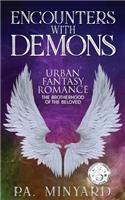 Encounters with Demons
