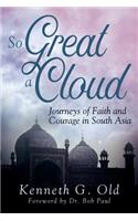 So Great a Cloud