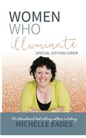 Women Who Illuminate- Michelle Eades