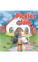 Pickles and Jane