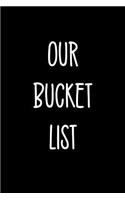 Our Bucket List: Goal Setting Notebook for Couples V41
