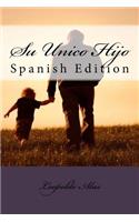 Su Unico Hijo