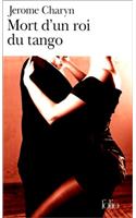 Mort D Un Roi Du Tango