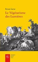 Le Vegetarisme Des Lumieres