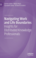 Navigating Work and Life Boundaries