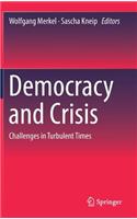 Democracy and Crisis