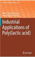 Industrial Applications of Poly(lactic Acid)