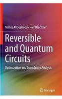 Reversible and Quantum Circuits