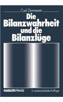 Die Bilanzwahrheit und die Bilanzlüge