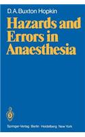 Hazards and Errors in Anaesthesia