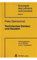 Technisches Denken Und Handeln