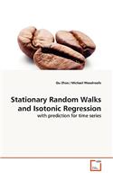 Stationary Random Walks and Isotonic Regression