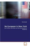 No European in New York