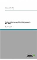 Antisemitismus und Antizionismus in der DDR