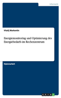 Energiemonitoring Und Optimierung Des Energiebedarfs Im Rechenzentrum