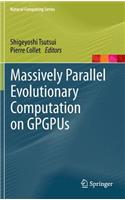 Massively Parallel Evolutionary Computation on Gpgpus