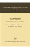 Die »gerichtete Erstarrung« als Voraussetzung zur Herstellung dichter Gußstücke: (1615 Forschungsberichte des Landes Nordrhein-Westfalen)