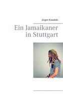 Jamaikaner in Stuttgart
