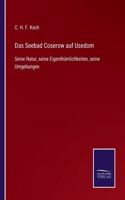 Seebad Coserow auf Usedom