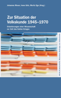 Zur Situation der Volkskunde 1945-1970