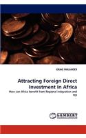 Attracting Foreign Direct Investment in Africa