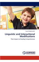 Linguistic and Interactional Modifications