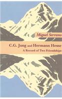 C.G. Jung & Hermann Hesse