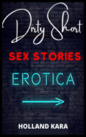 Dirty Short Sex Stories