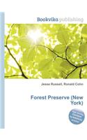 Forest Preserve (New York): (English)