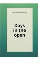 Days in the Open