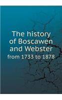 The History of Boscawen and Webster from 1733 to 1878