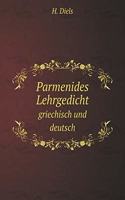 Parmenides Lehrgedicht griechisch und deutsch