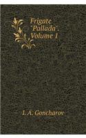 Frigate Pallada. Volume 1
