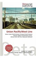 Union Pacific/West Line: (English)