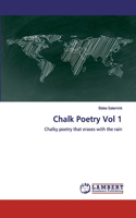 Chalk Poetry Vol 1