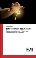 Sottotitolare un documentario