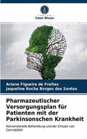 Pharmazeutischer Versorgungsplan für Patienten mit der Parkinsonschen Krankheit