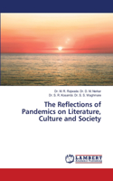 Reflections of Pandemics on Literature, Culture and Society