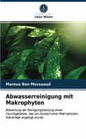 Abwasserreinigung mit Makrophyten