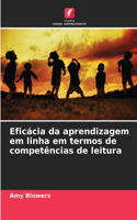 Eficácia da aprendizagem em linha em termos de competências de leitura