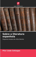 Sobre a literatura espanhola