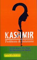 Kashmir: Problems and Solutions
